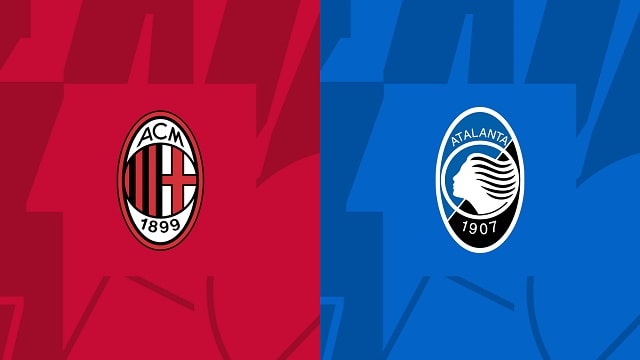 Soi kèo bóng đá trận AC Milan vs Atalanta, 27/02/2023 – VĐQG Ý [Serie A]
