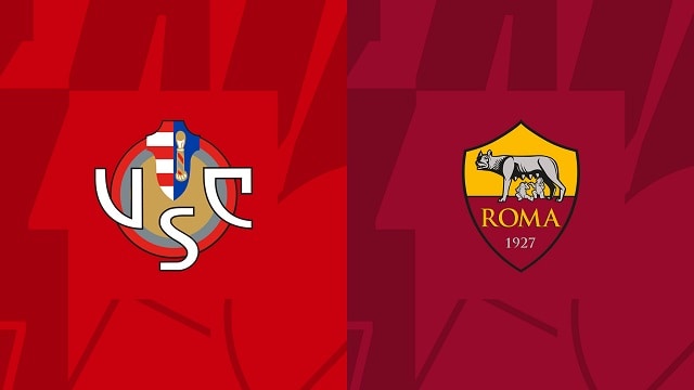 Soi kèo bóng đá trận Cremonese vs AS Roma, 01/03/2023 – VĐQG Ý [Serie A]