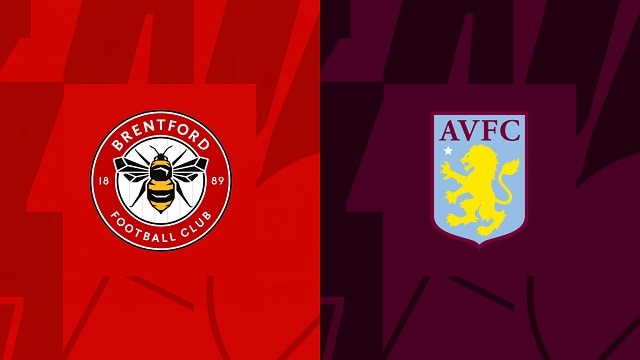 Soi kèo bóng đá trận Brentford vs Aston Villa, 22/04/2023 – Ngoại Hạng Anh