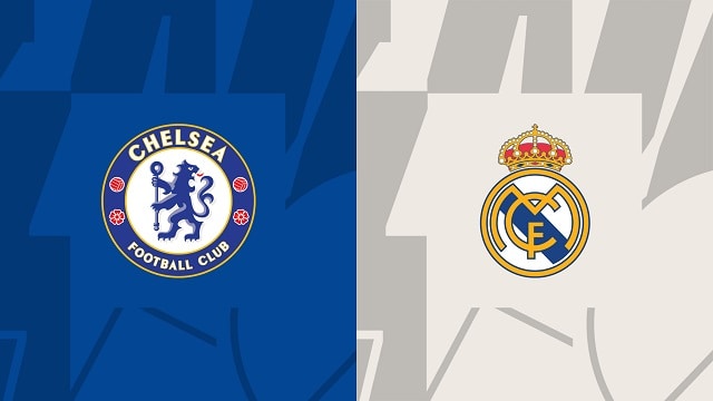 Soi kèo bóng đá trận Chelsea vs Real Madrid, 19/04/2023 – Cúp C1 Châu Âu