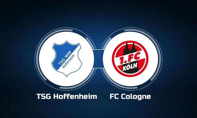 Soi kèo bóng đá trận Hoffenheim vs Koln, 22/04/2023 – Giải VĐQG Đức