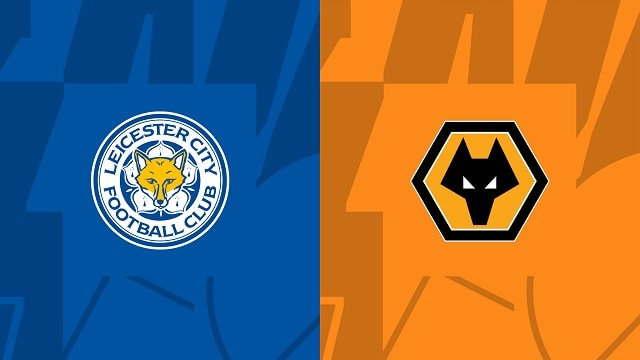 Soi kèo bóng đá trận Leicester vs Wolves, 22/04/2023 – Ngoại Hạng Anh