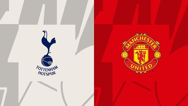 Soi kèo bóng đá trận Tottenham vs Man Utd, 28/04/2023 – Ngoại Hạng Anh