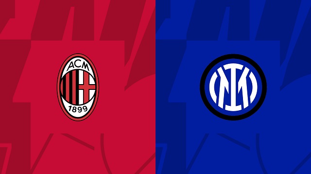 Soi kèo bóng đá trận AC Milan vs Inter, 11/05/2023 – Cúp C1 Châu Âu