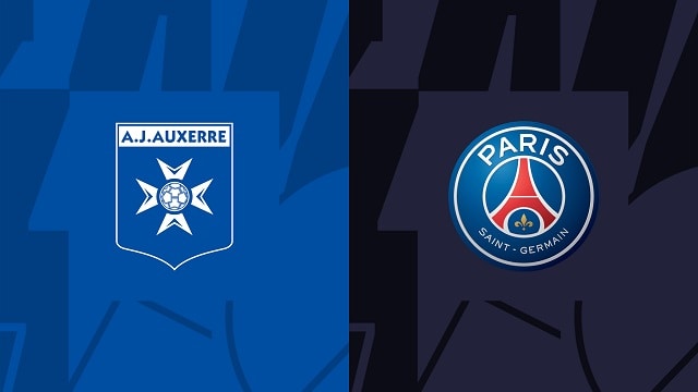 Soi kèo bóng đá trận Auxerre vs Paris Saint Germain, 22/05/2023 – VĐQG Pháp [Ligue 1]