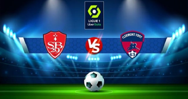 Soi kèo bóng đá trận Brest vs Clermont, 21/05/2023 – VĐQG Pháp [Ligue 1]