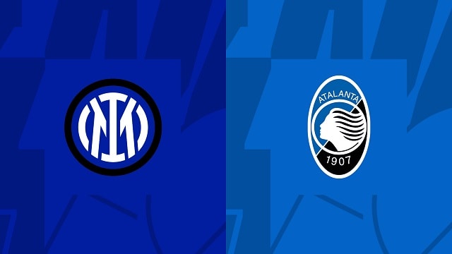 Soi kèo bóng đá trận Inter vs Atalanta, 28/05/2023 – VĐQG Ý [Serie A]