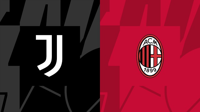 Soi kèo bóng đá trận Juventus vs AC Milan, 29/05/2023 – VĐQG Ý [Serie A]