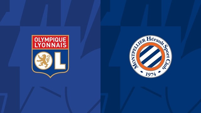 Soi kèo bóng đá trận Lyon vs Montpellier, 07/05/2023 – VĐQG Pháp [Ligue 1]