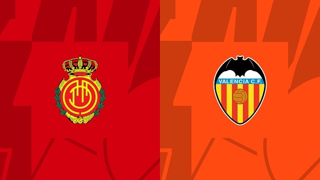 Soi kèo bóng đá trận Mallorca vs Valencia, 26/05/2023 – Giải VĐQG Tây Ban Nha