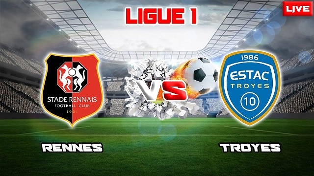 Soi kèo bóng đá trận Rennes vs Troyes, 14/05/2023 – VĐQG Pháp [Ligue 1]