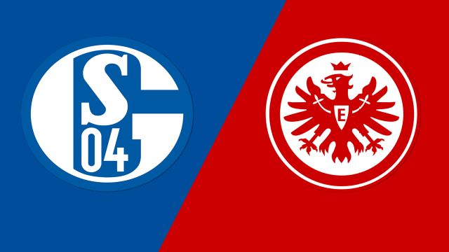 Soi kèo bóng đá trận Schalke vs Eintracht Frankfurt, 20/05/2023 – Giải VĐQG Đức